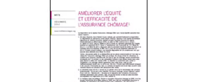 Comment améliorer l’équité et l’efficacité de l’assurance chômage ? Nouvelle Note