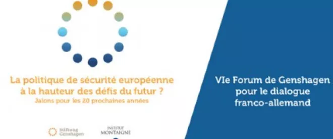 [Evénement] Quelle politique de sécurité européenne pour les 20 prochaines années ?