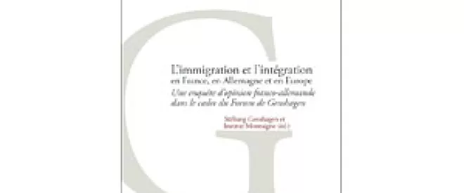 Enquête - Immigration et intégration en Europe : regards croisés franco-allemands
