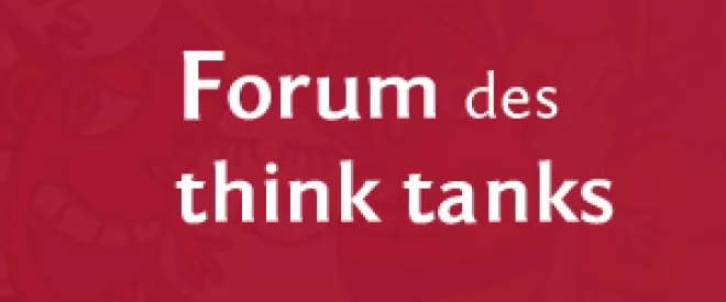 21 think tanks réunis demain pour leur 1er forum