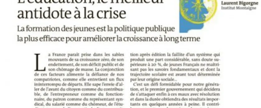 L’éducation, le meilleur antidote à la crise, par Laurent Bigorgne