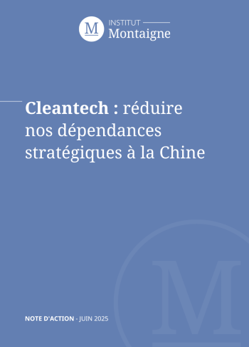 <p><strong>Cleantech :</strong> réduire nos&nbsp;<br />
dépendances stratégiques&nbsp;<br />
à la Chine</p>
