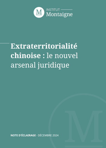 <p><strong>Extraterritorialité chinoise : </strong><br />
le nouvel arsenal juridique</p>
