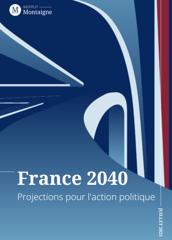 <p>France 2040, projections pour l’action politique</p>

