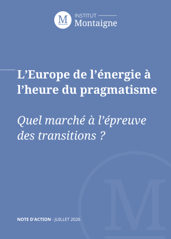 <p><strong>L’Europe de l’énergie à</strong><br><strong>l’heure du pragmatisme</strong></p>