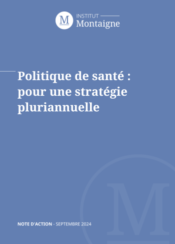 <p><strong>Politique de santé : pour<br />
une stratégie pluriannuelle</strong></p>
