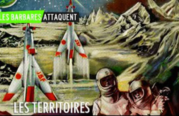Les Barbares attaquent… les territoires !