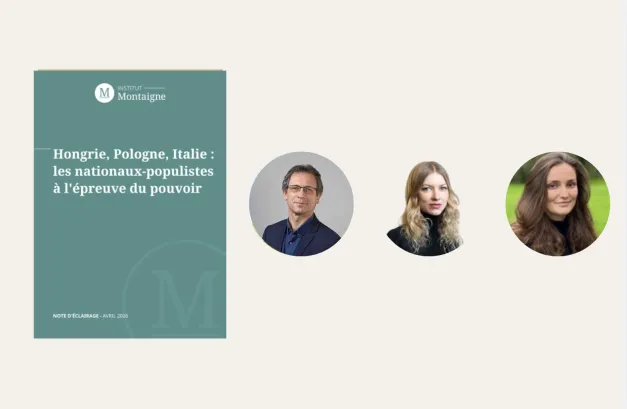 Les nationaux-populistes à l'épreuve du pouvoir 
